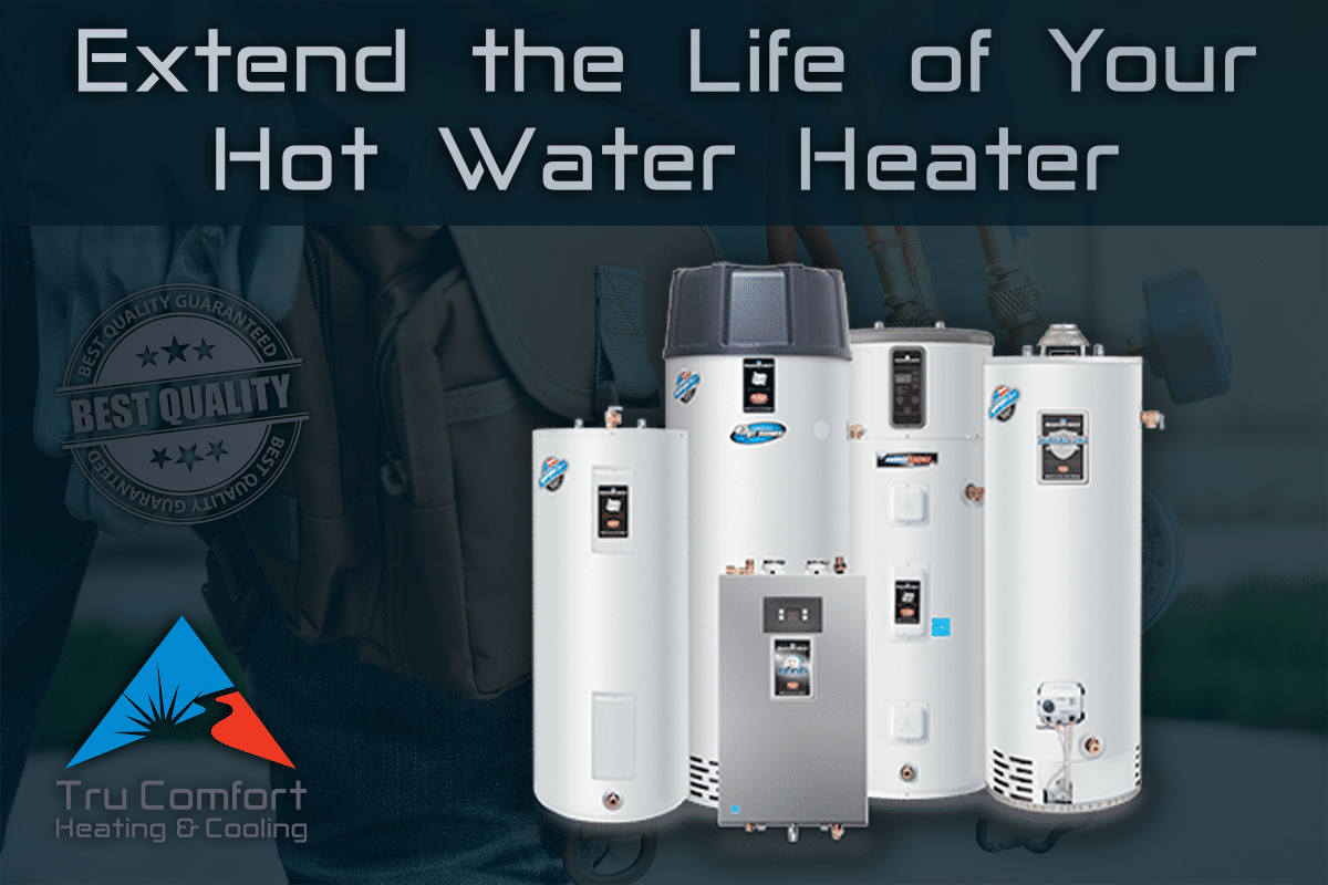 Extend the Life of Your Hot Water Heater